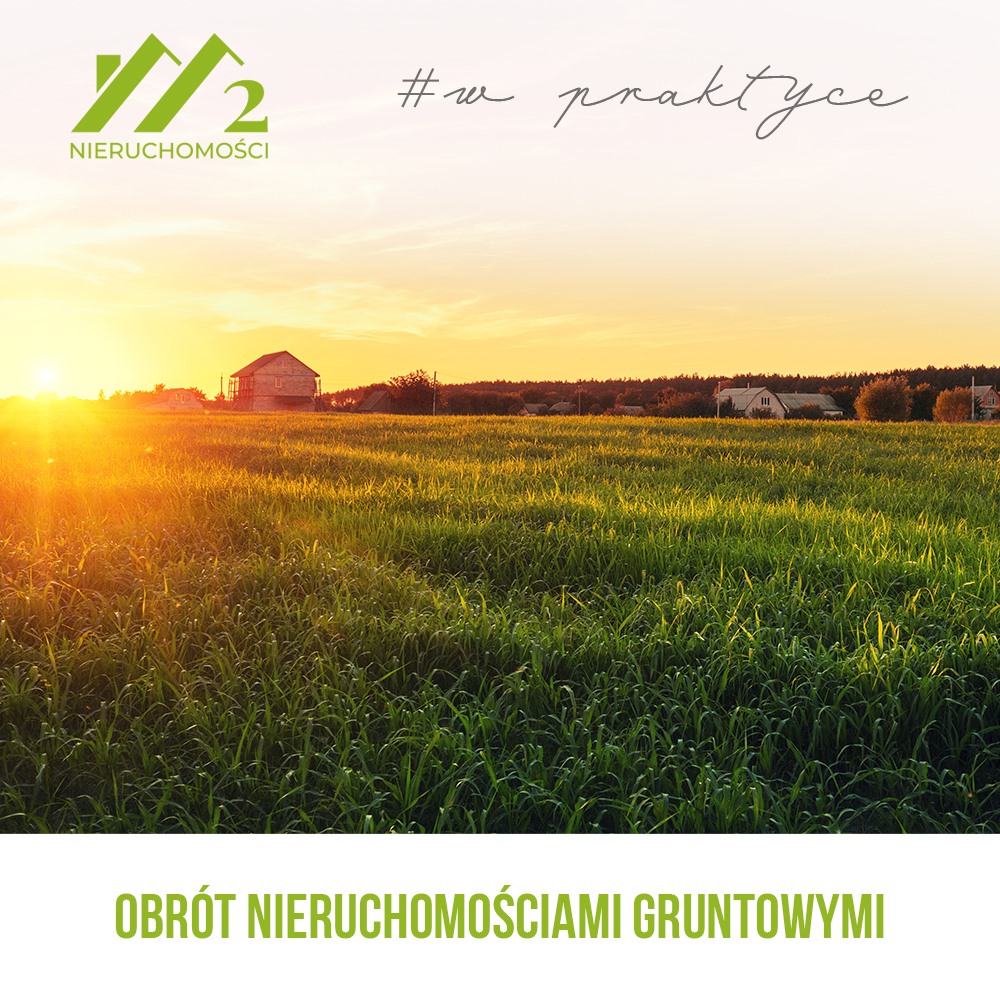 Obrót nieruchomościami gruntowymi
